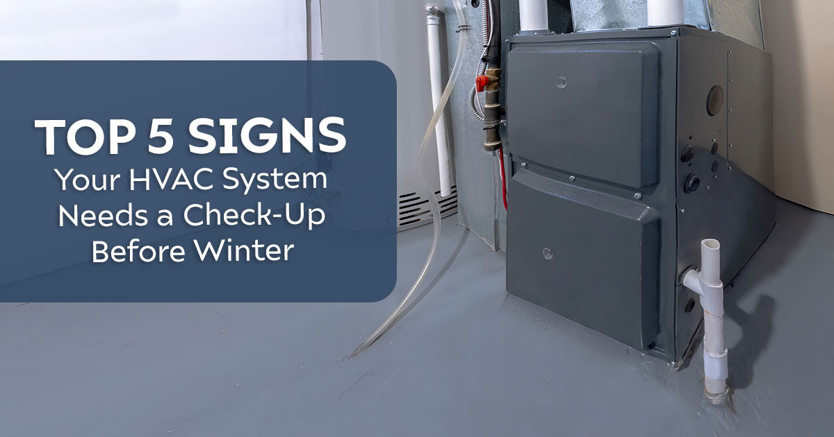 furnace with top 5 signs your system needs a winter check-up - Greer's Heating & Air