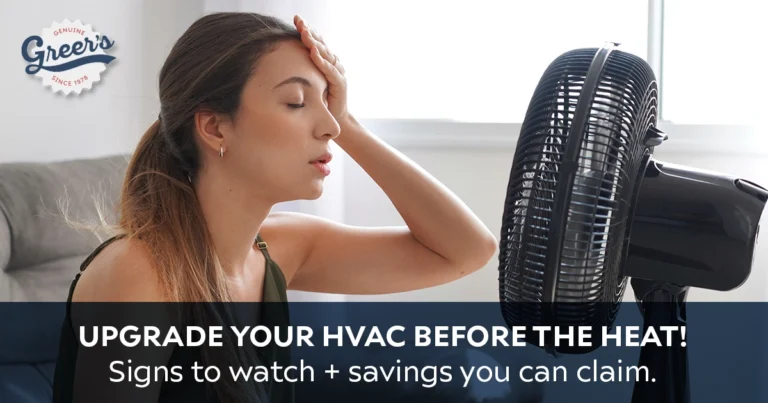 HVAC System - Upgrade today - Greer's Heating & Air